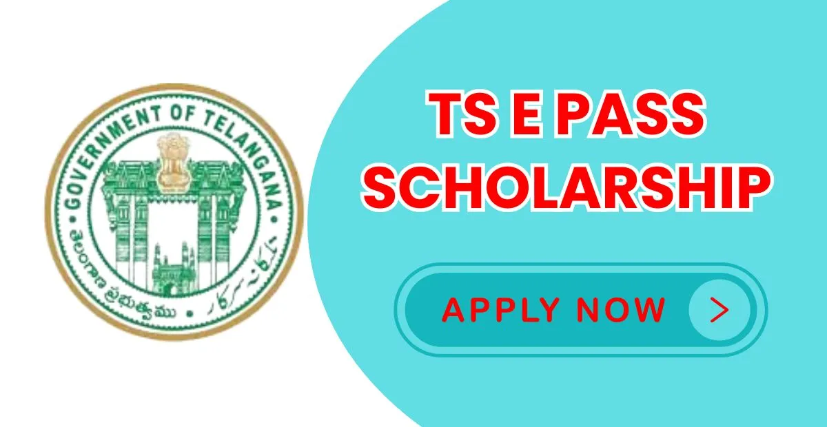 TS E Pass Scholarship 2025-26 దరఖాస్తుల ప్రారంభం: విద్యార్థులకు గుడ్న్యూస్!