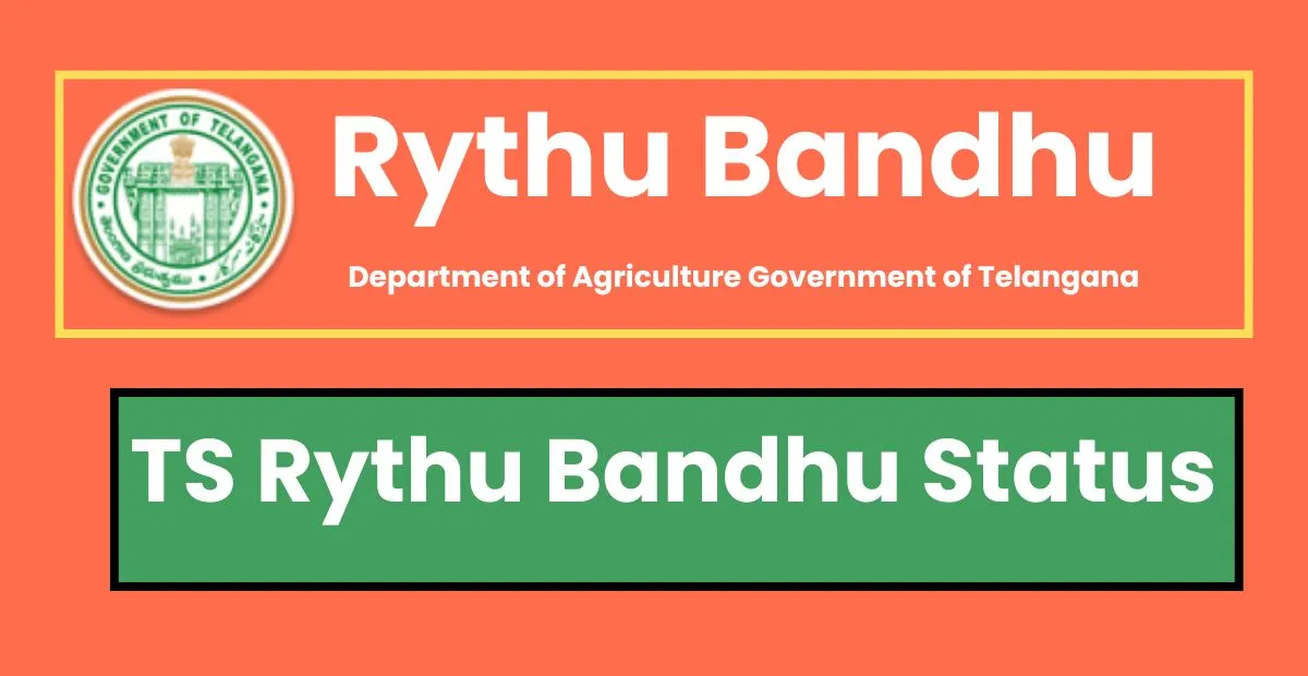 TS Rythu Bandhu Status 2025: మీ చెల్లింపు స్థితిని ఇలా తెలుసుకోండి