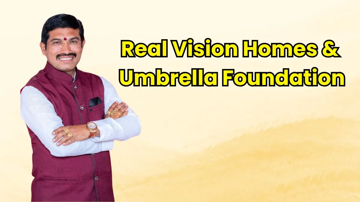 Dr Srinivas Nayak Dharavath Real Vision Homes & Umbrella Foundation Founder
