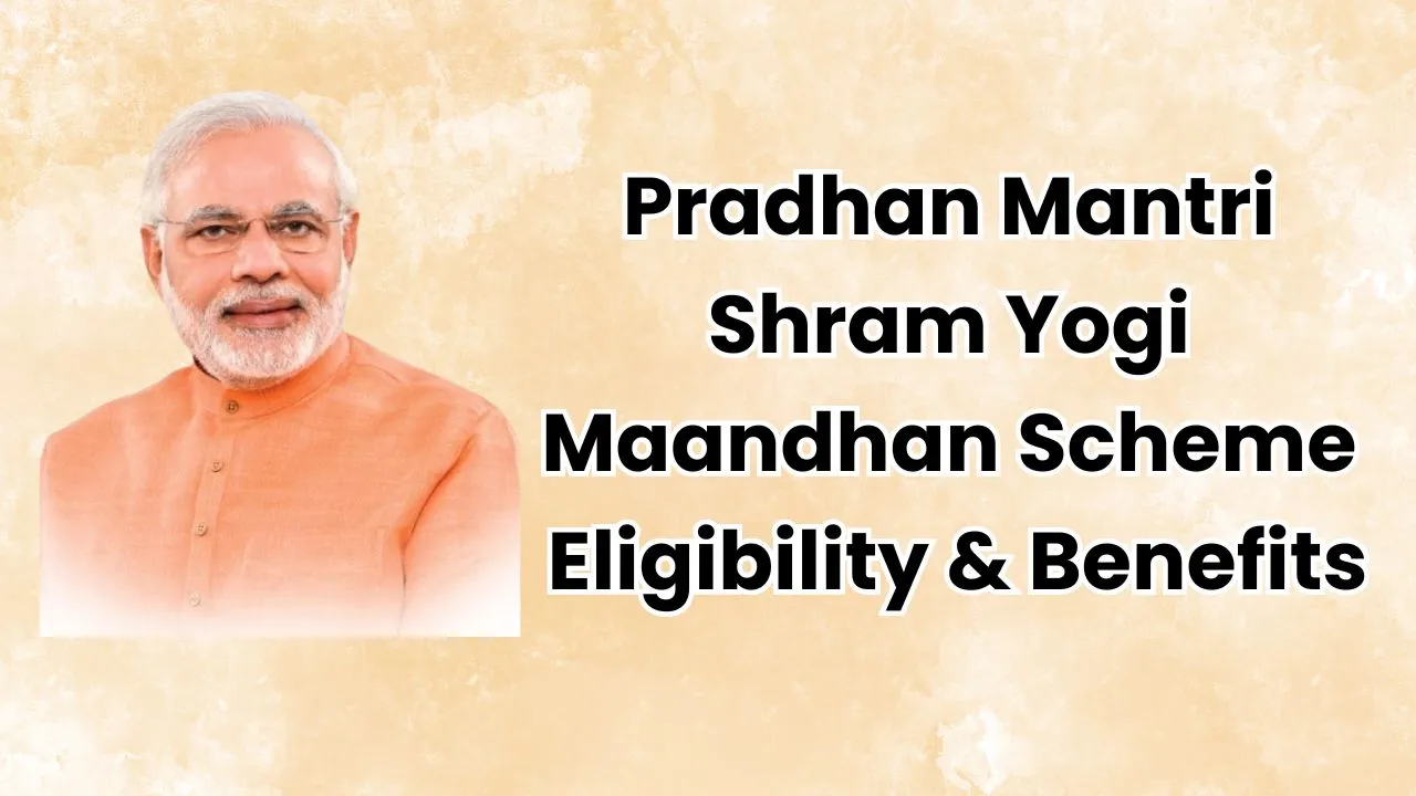 pradhan-mantri-shram-yogi-maandhan-scheme